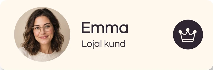 Emma, lojal kund